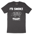 I'd Smoke That Pork Version - Mens T-Shirt - Sizes S - 6XL