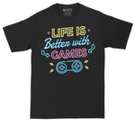 LIfe is Better with Games | Mens Tall T-Shirt
