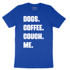 Dogs Coffee Couch Me - Mens T-Shirt - Sizes S - 6XL