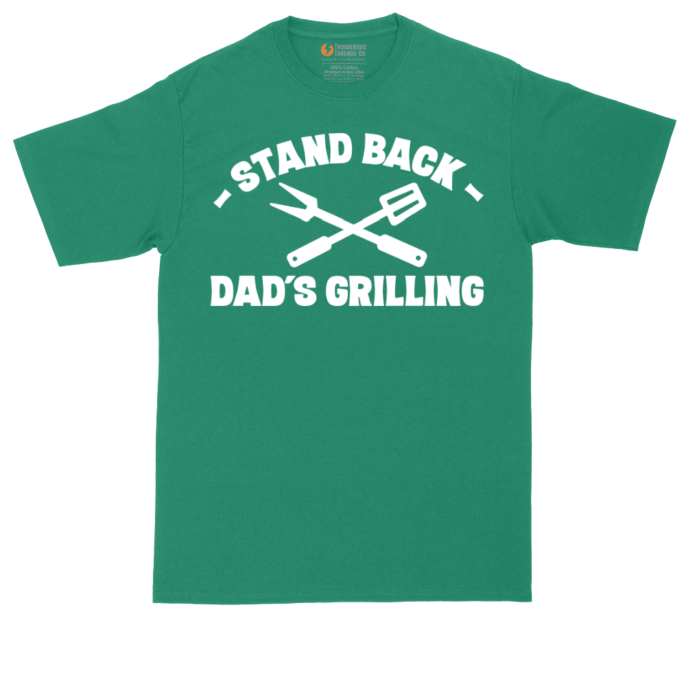 Stand Back Dads Grilling | Mens Tall T-Shirt