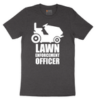 Lawn Enforcement Officer No Badge Version - Mens T-Shirt - Sizes S - 6XL