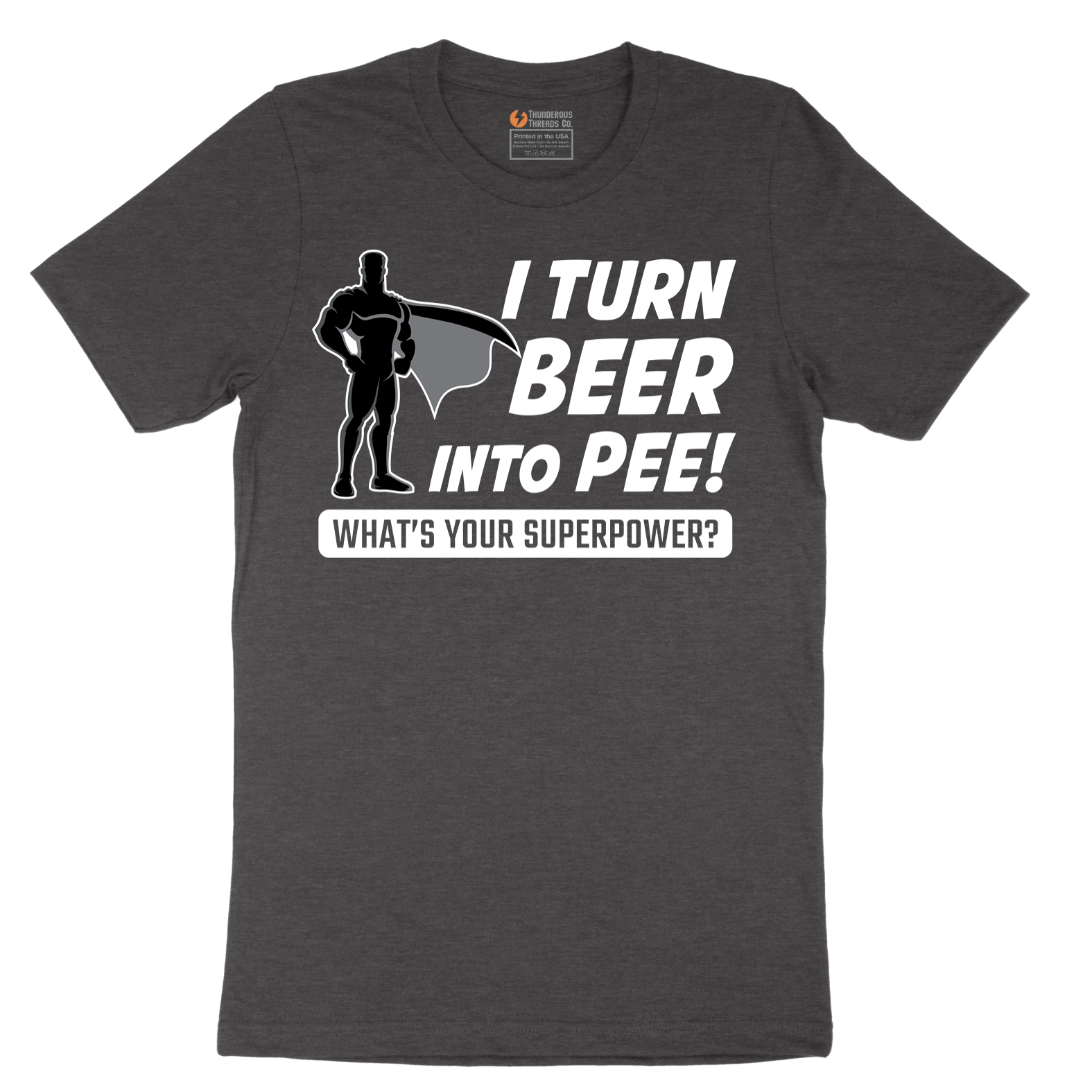 I Turn Beer Into Pee - Mens T-Shirt - Sizes S - 6XL.png