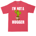 I'm Not a Hugger | Mens Tall T-Shirt