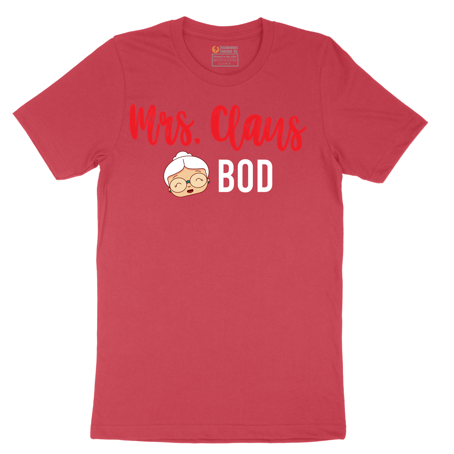 Mrs Claus Bod - Mens T-Shirt - Sizes S - 6XL