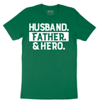 Husband Father Hero - Mens T-Shirt - Sizes S - 6XL