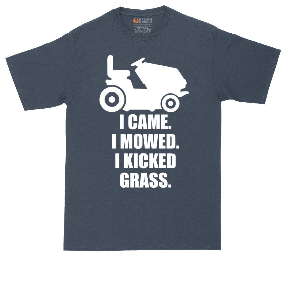 I Came I Mowed I Kicked Grass | Mens Tall T-Shirt