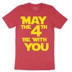 May the 4th Be With You - Mens T-Shirt - Sizes S - 6XL
