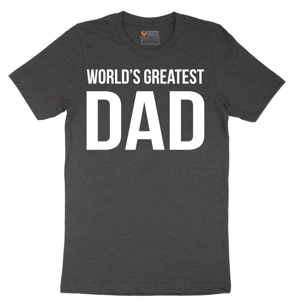 Worlds Greatest Dad - Mens T-Shirt - Sizes S - 6XL