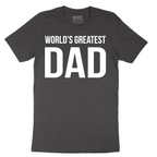 Worlds Greatest Dad - Mens T-Shirt - Sizes S - 6XL