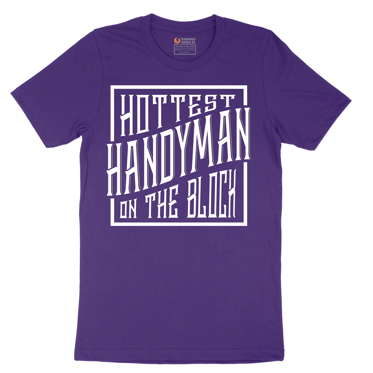 Hottest Handyman on the Block - Mens T-Shirt - Sizes S - 6XL