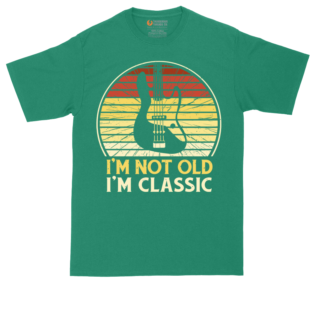 I'm Not Old I'm Classic Guitar Version | Mens Tall T-Shirt