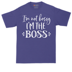 Im Not Bossy I'm the Boss | Mens Tall T-Shirt