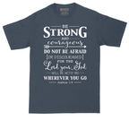 Be Strong and Courageous | Mens Tall T-Shirt