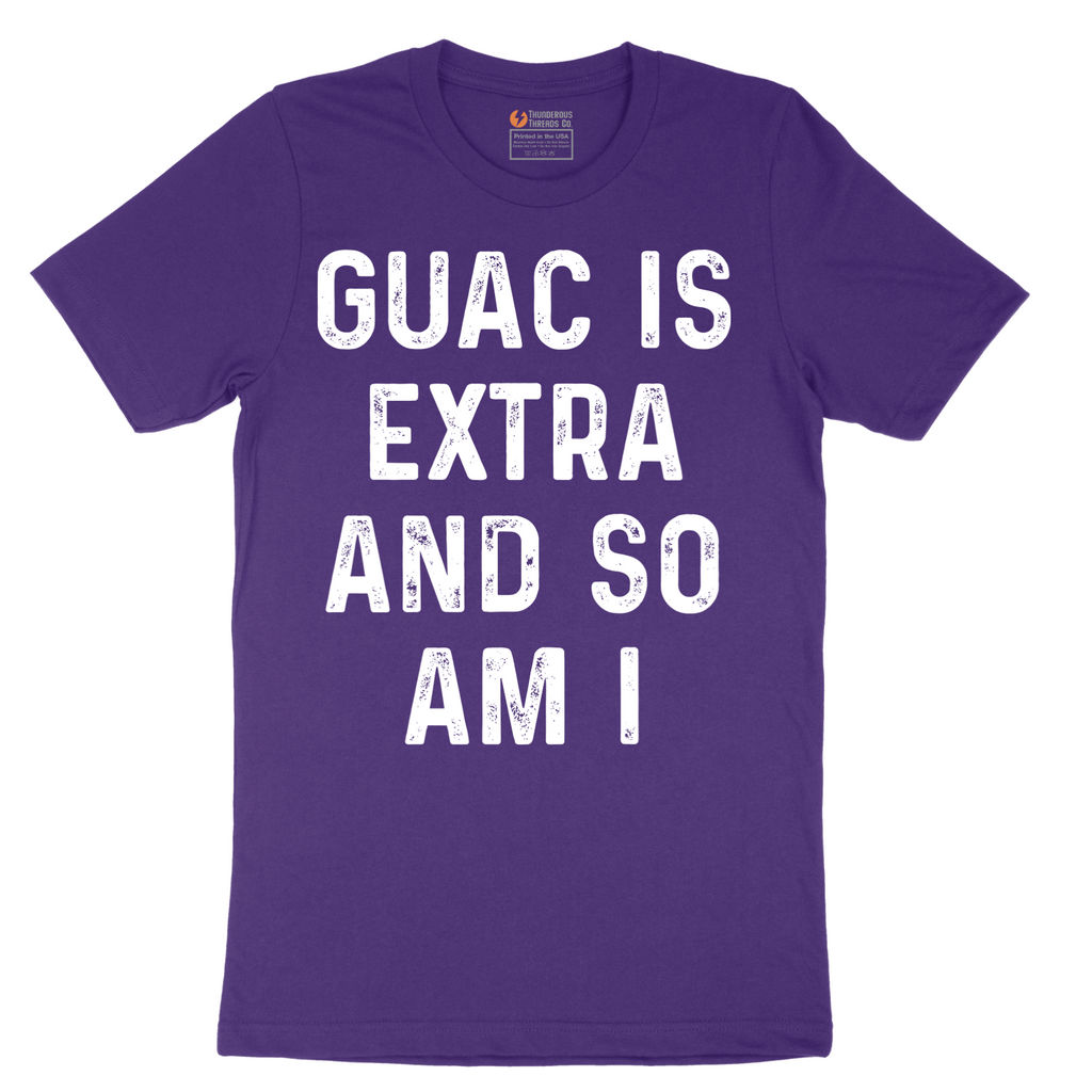 Guac is Extra and So Am I_White - Mens T-Shirt - Sizes S - 6XL