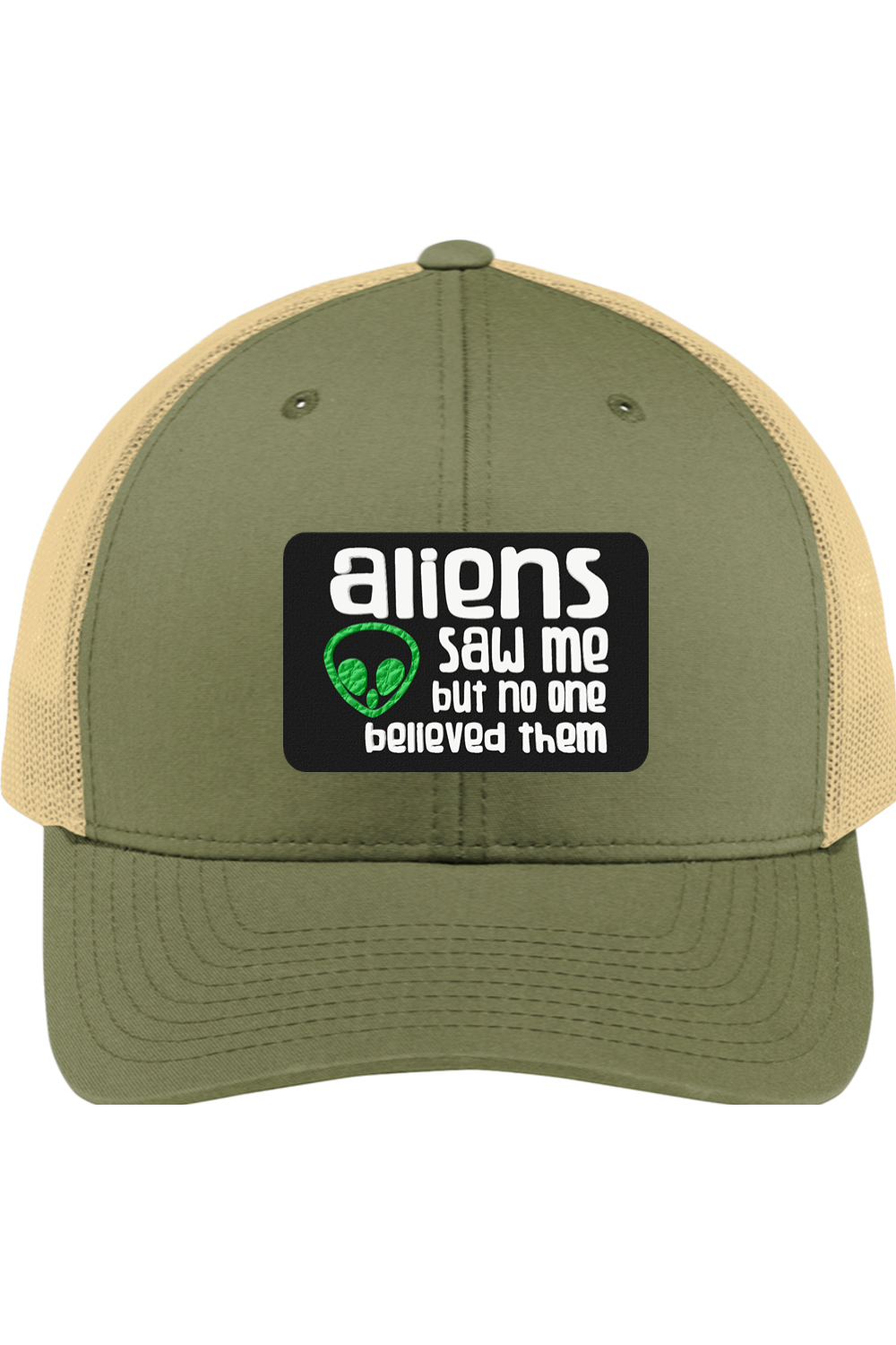 Aliens Saw Me - 3D Patch Trucker Hat