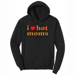 I Love Hot Moms - Mens Hooded Sweatshirt - Sizes S - 4XL