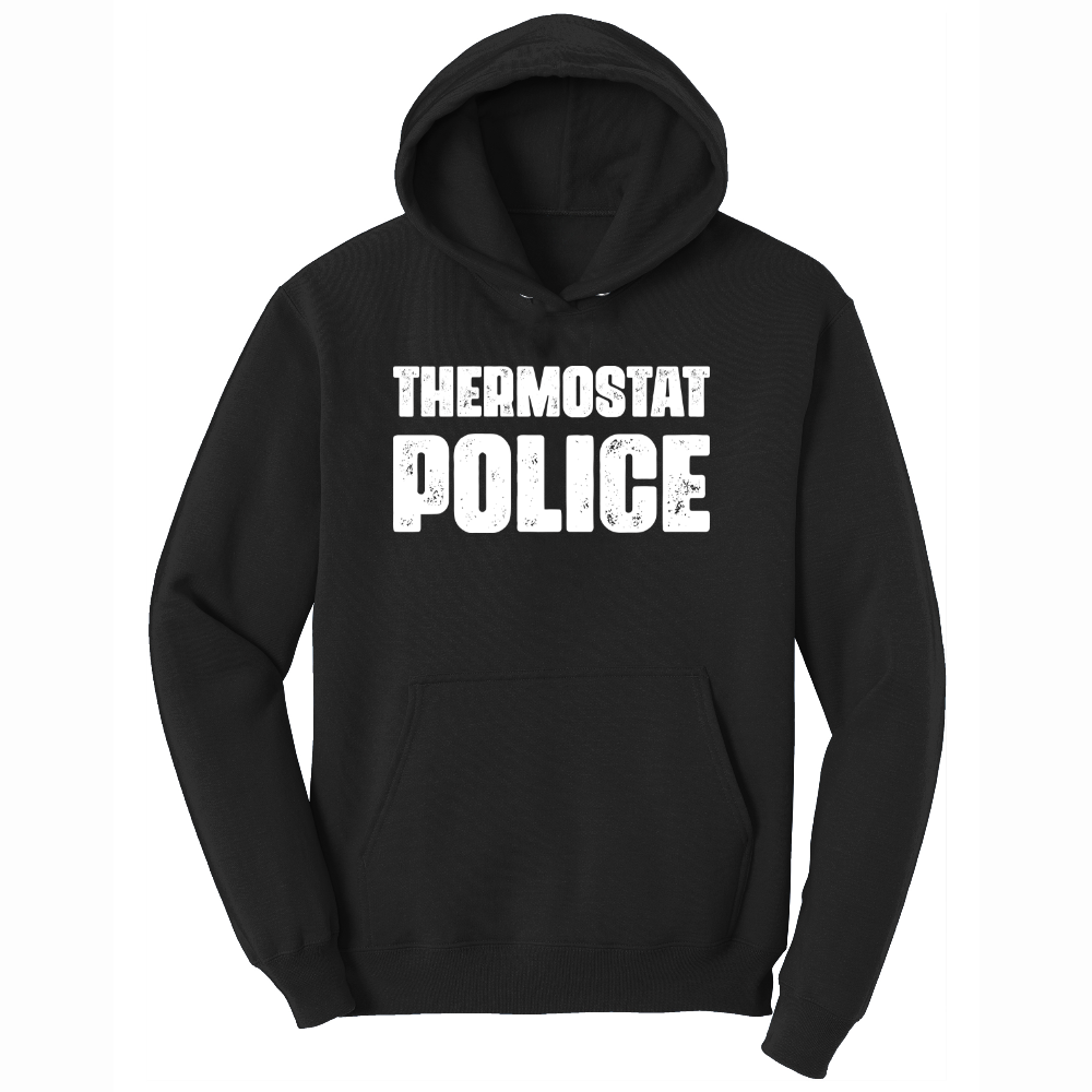 Thermostat Police - Mens Hooded Sweatshirt - Sizes S - 4XL