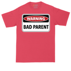 Warning Bad Parent | Mens Tall T-Shirt
