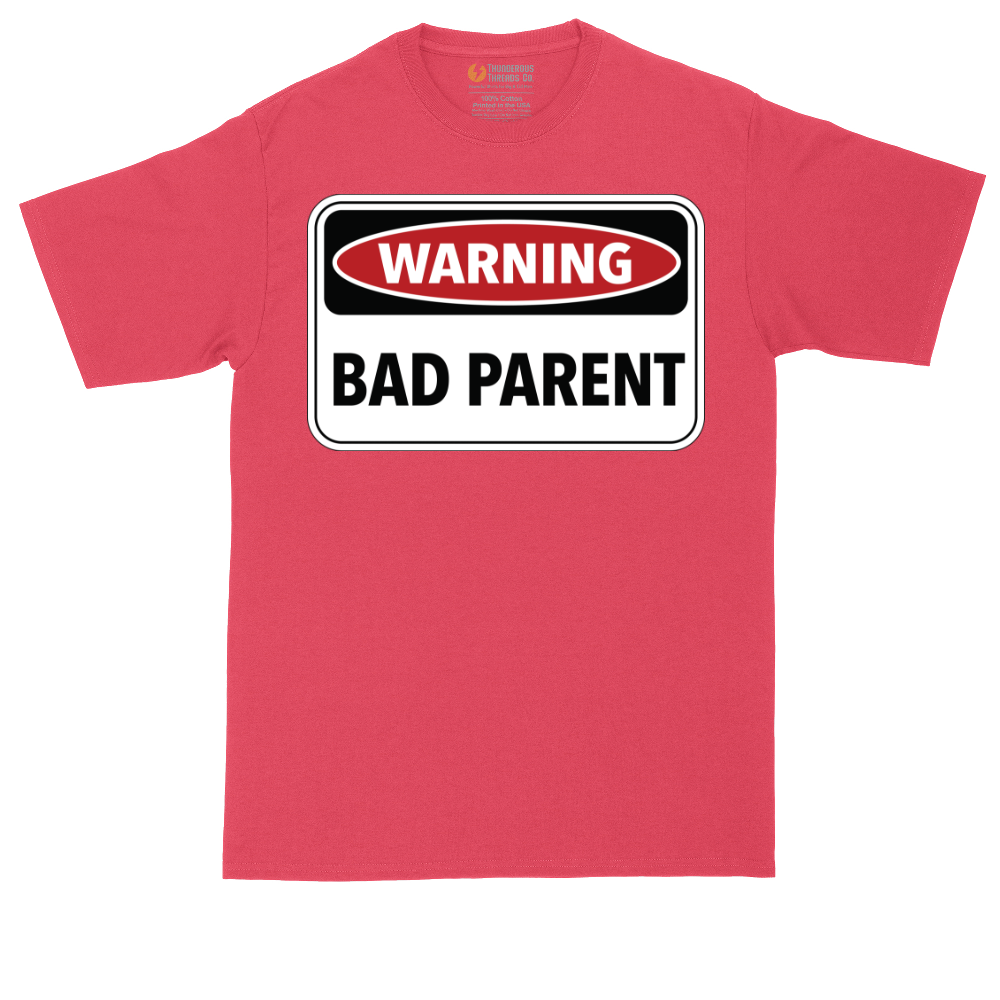 Warning Bad Parent | Mens Tall T-Shirt