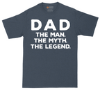 Dad the Man the Myth the Legend | Mens Tall T-Shirt