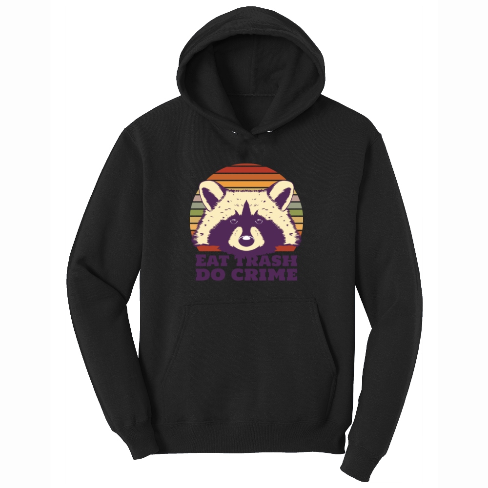 Eat Trash Do Crime - Mens Hooded Sweatshirt - Sizes S - 4XL