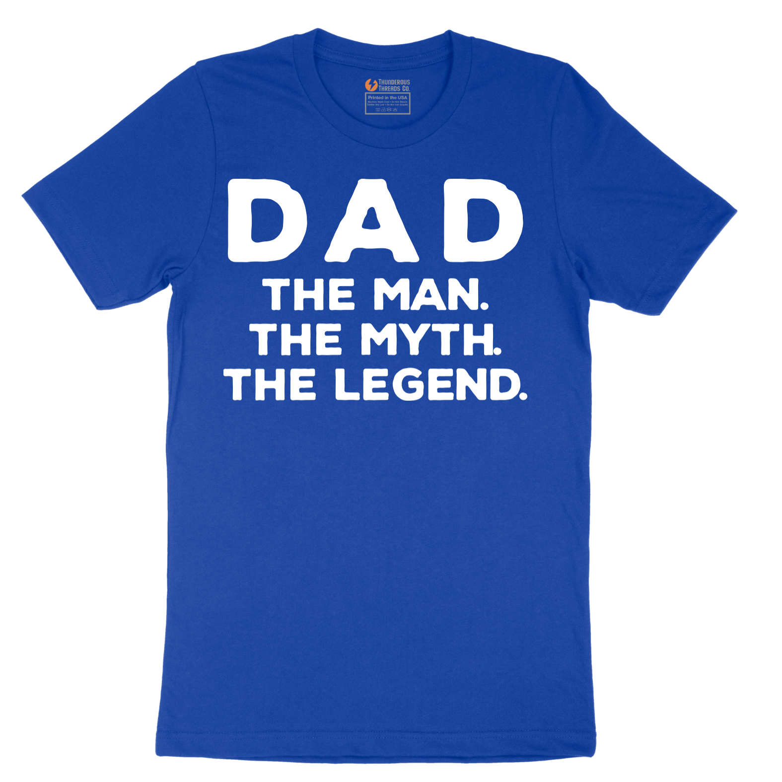 Dad the Man the Myth the Legend - Mens T-Shirt - Sizes S - 6XL