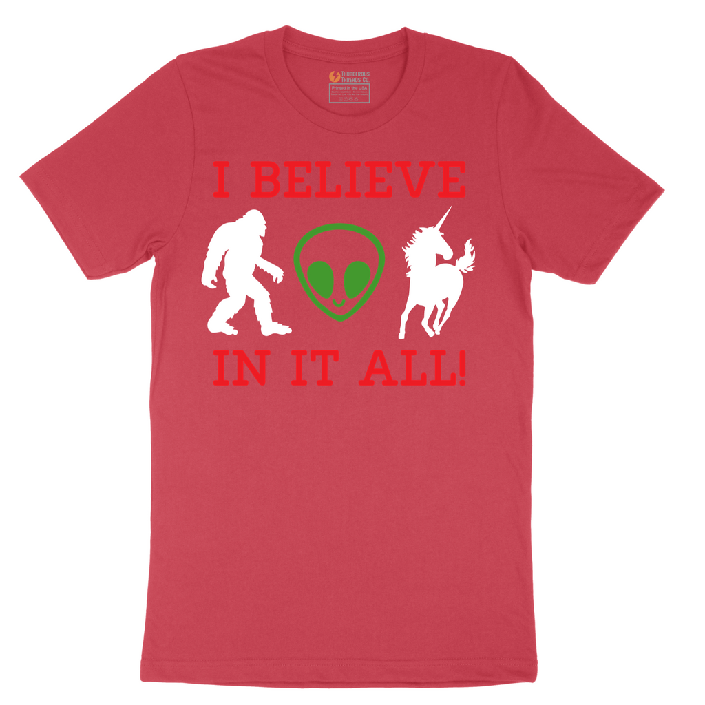I Believe in It All - Mens T-Shirt - Sizes S - 6XL