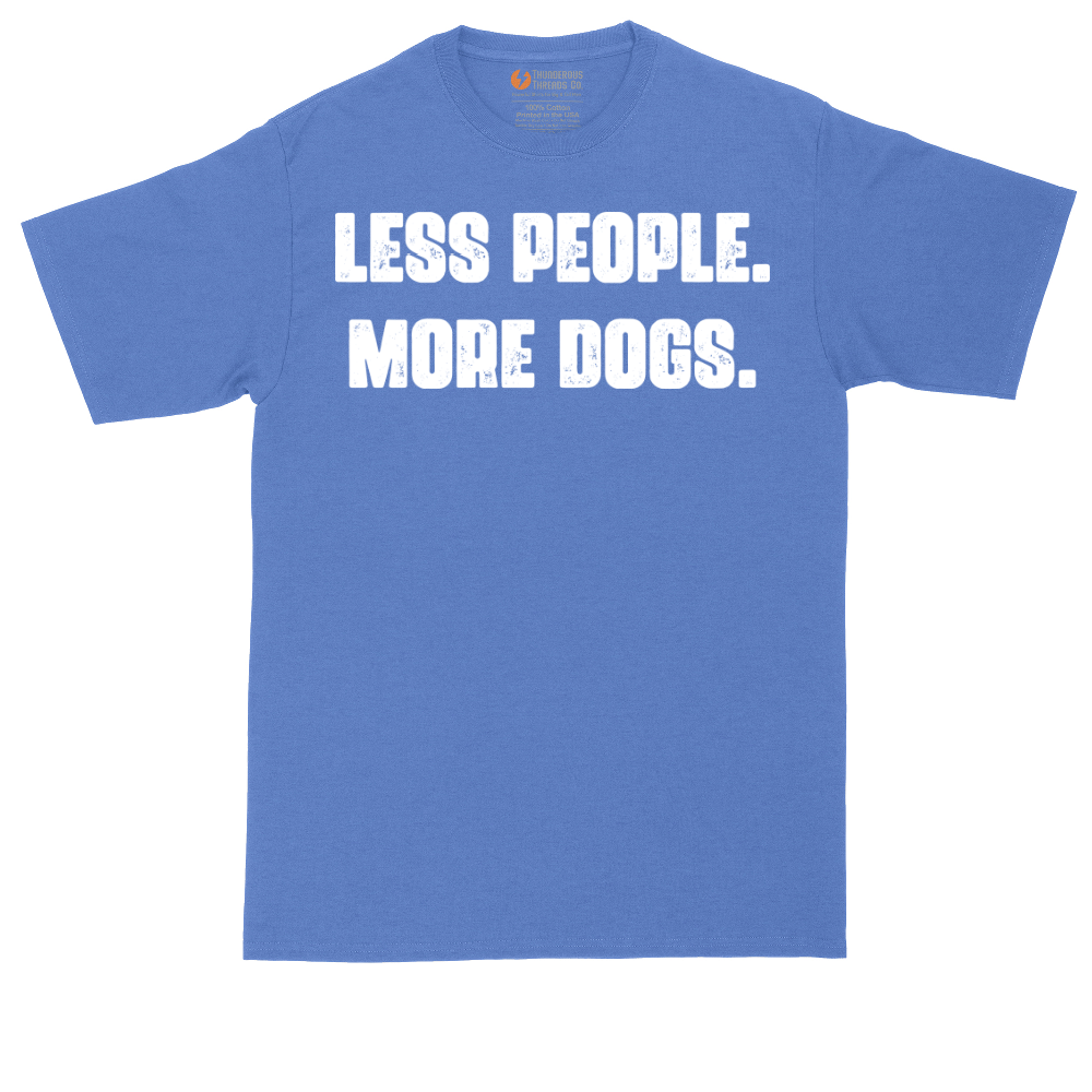 Less People More Dogs | Mens Tall T-Shirt