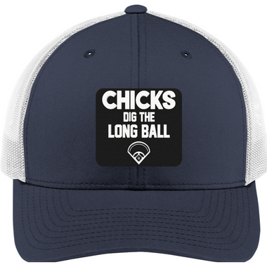 Chicks Dig the Long Ball - 3D Patch Trucker Hat