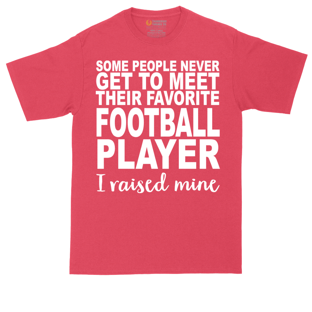 Football Player_I Raised Mine | Mens Tall T-Shirt