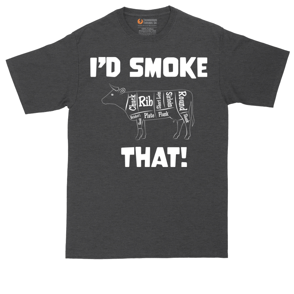 I'd Smoke That Beef Version | Mens Tall T-Shirt