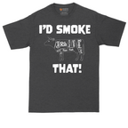 I'd Smoke That Beef Version | Mens Tall T-Shirt