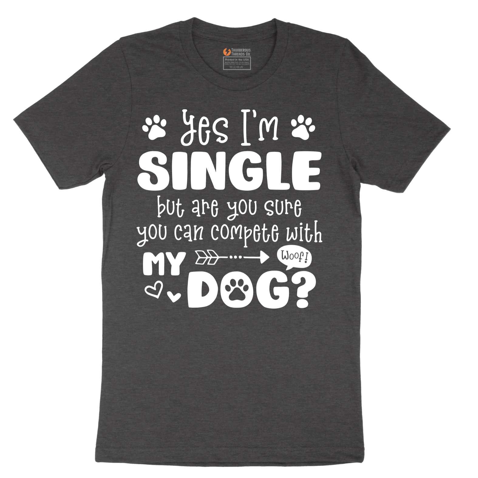 Yes I'm Single Dog - Mens T-Shirt - Sizes S - 6XL