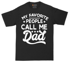 My Favorite People Call Me PaPa | Mens Tall T-Shirt