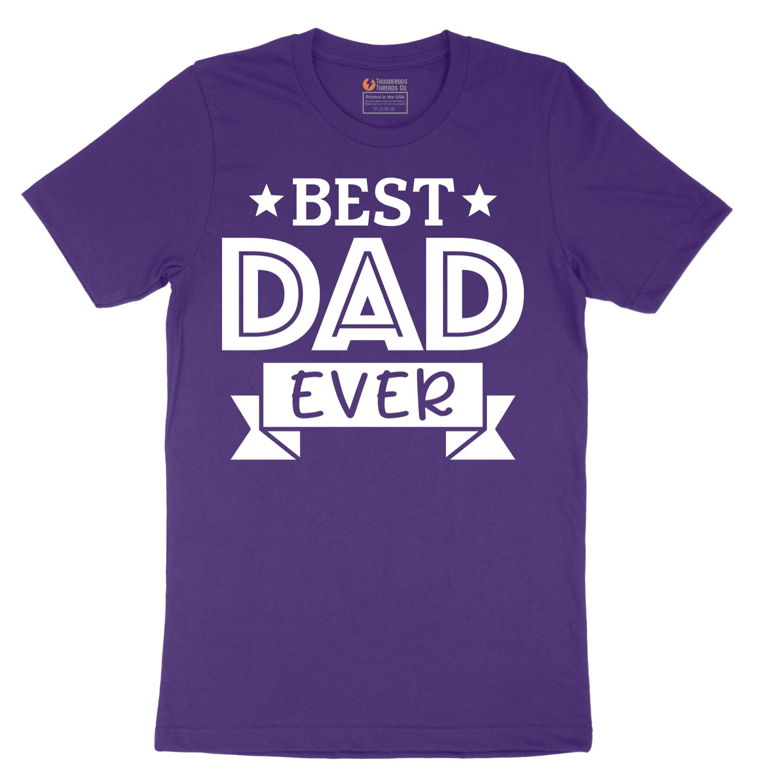Best Dad Ever - Mens T-Shirt - Sizes S - 6XL