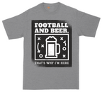 Football and Beer thats Why I'm Here | Mens Tall T-Shirt
