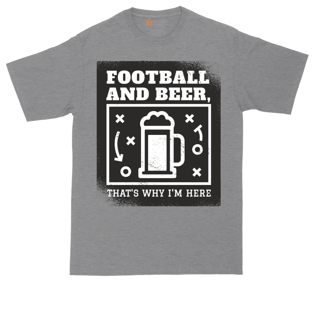 Football and Beer thats Why I'm Here | Mens Tall T-Shirt