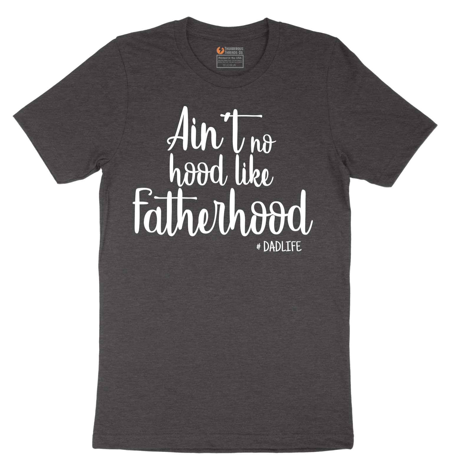 Ain't No Hood Like Fatherhood - Mens T-Shirt - Sizes S - 6XL