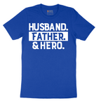 Husband Father Hero - Mens T-Shirt - Sizes S - 6XL