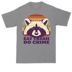 Eat Trash Do Crime | Mens Tall T-Shirt