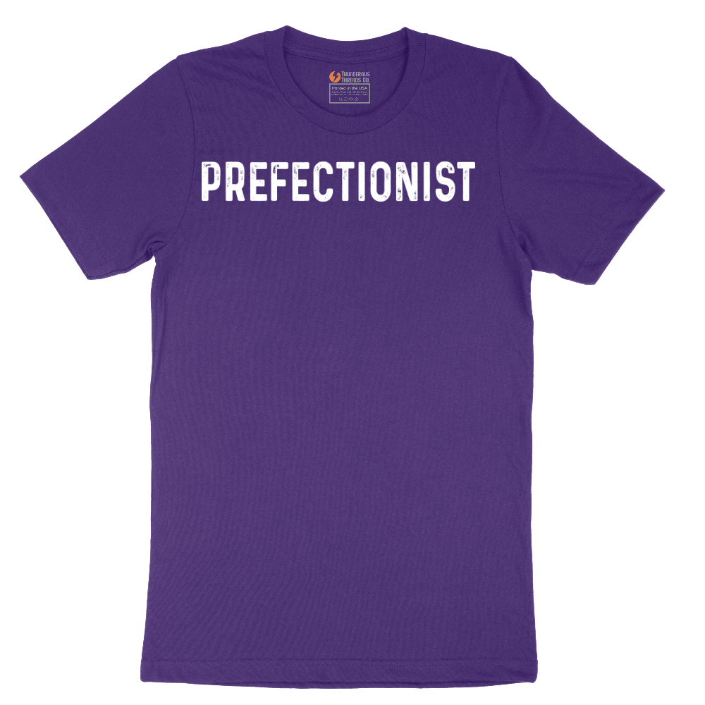 Prefectionist - Mens T-Shirt - Sizes S - 6XL