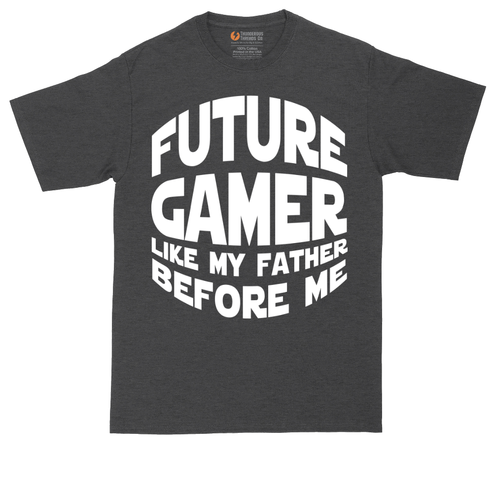 Future Gamer Like My Father Before Me | Mens Tall T-Shirt