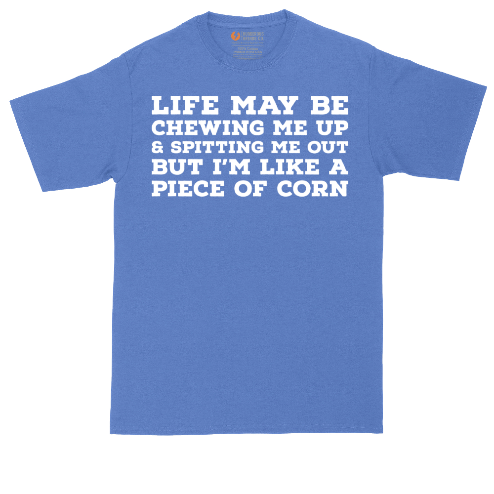 Life May be Chewing Me Up - Mens Tall T-Shirt - Sizes LT - 4XLT.png