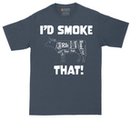 I'd Smoke That Beef Version | Mens Tall T-Shirt