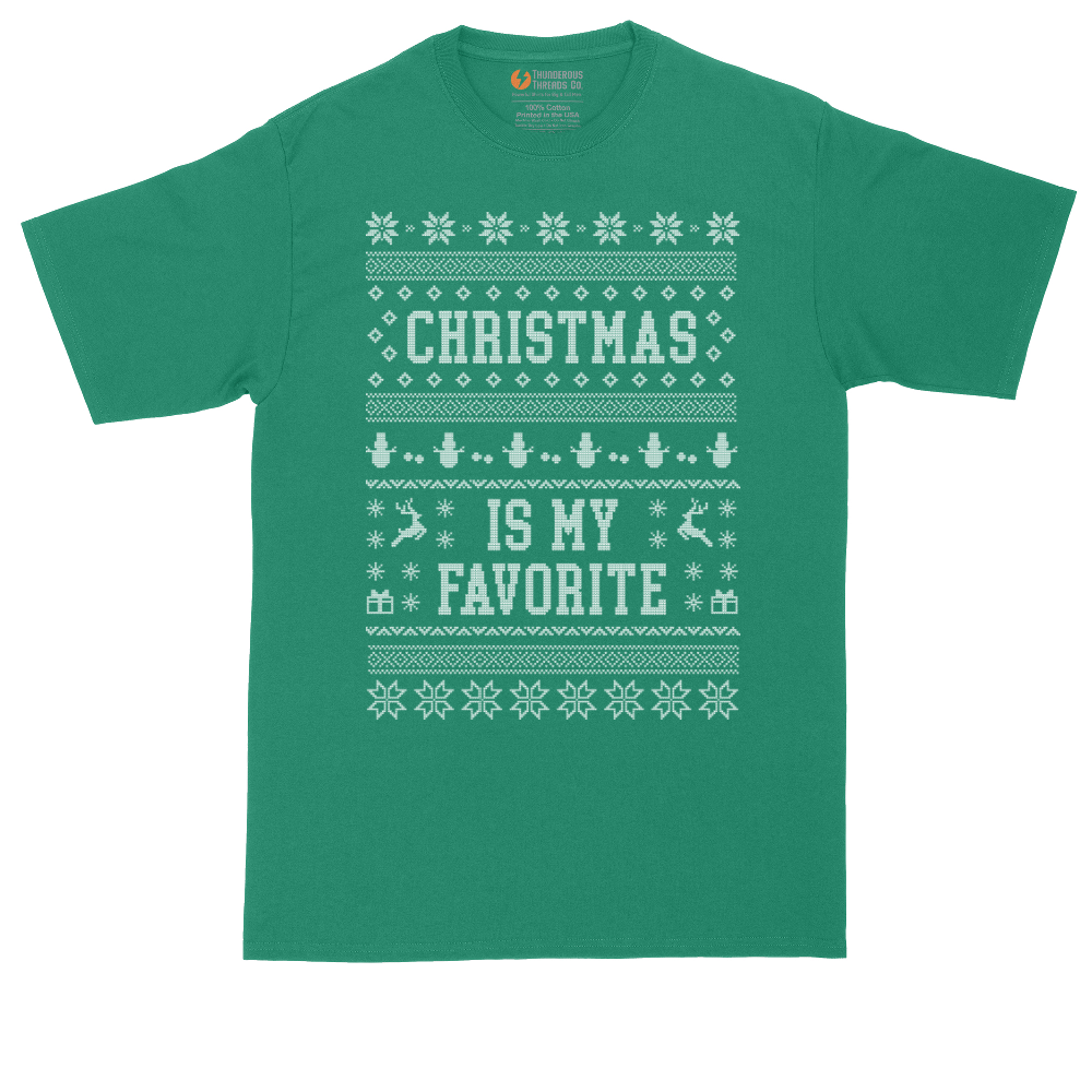 Christmas is My Favorite | Mens Tall T-Shirt