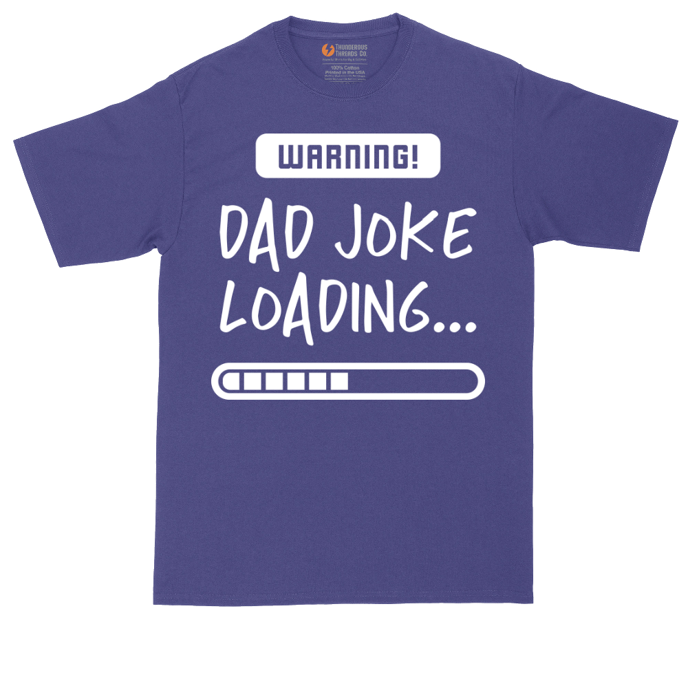 Warning Dad Joke Loading | Mens Tall T-Shirt