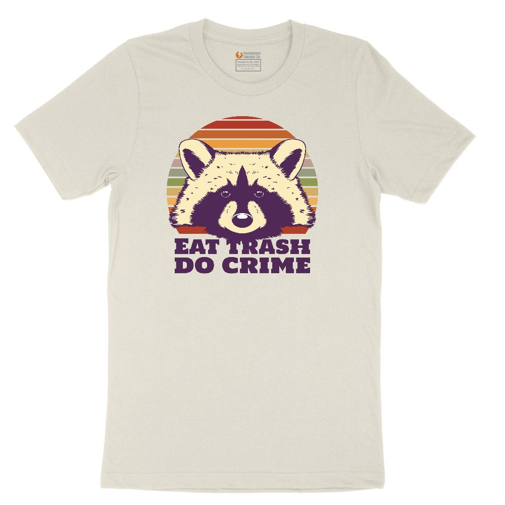 Eat Trash Do Crime Ladies Short Sleeve Tee - Natural Heather