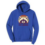 Eat Trash Do Crime - Mens & Ladies T-Shirt Hoodie - True Royal