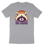 Eat Trash Do Crime - Mens & Ladies T-Shirt Short Sleeve Tee - Athletic Heather Grey