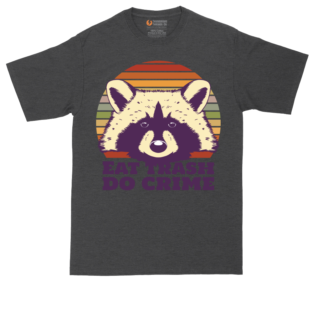Eat Trash Do Crime tall t-shirt for men in Dark Heather Grey